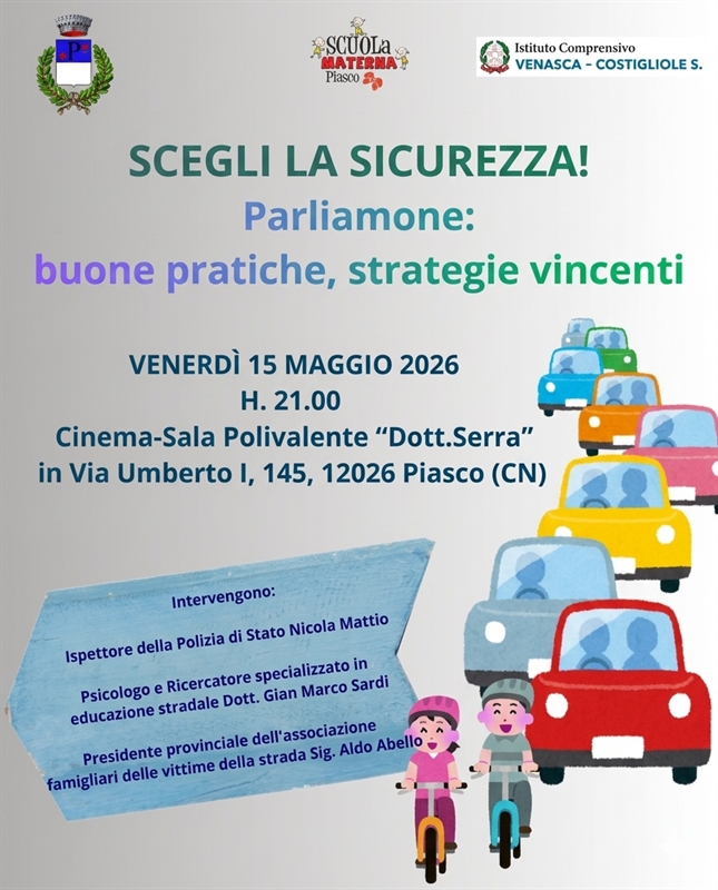 Scegli la sicurezza: a Piasco una serata per riflettere sulla sicurezza stradale con esperti e associazioni - Piasco (CN)
