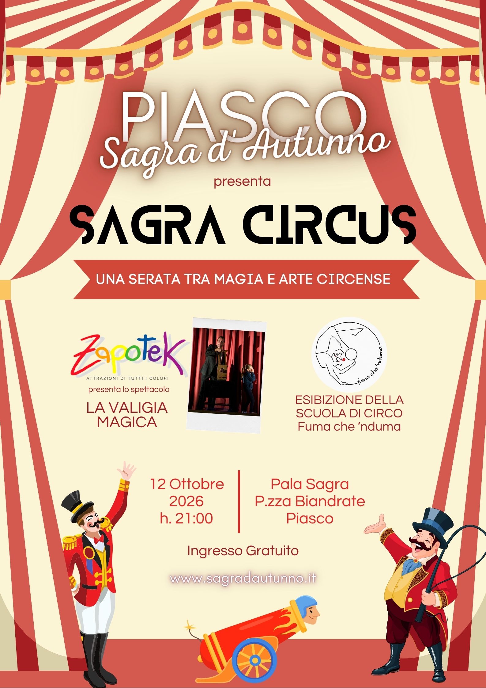 Sagra Circus - Fuma Che ‘Nduma | Circo & Comunità + Mago Zapotek - Sagra d'Autunno - Piasco (CN)