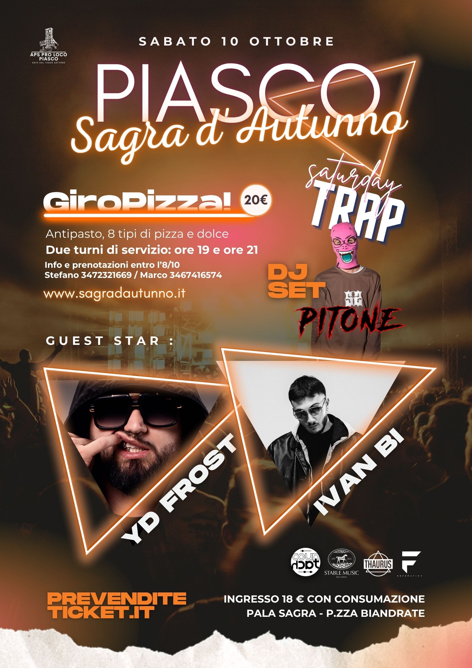 GiroPizza! + Saturday Trap con YD FROST e IVAN BI - Sabato Sera - Sagra d'Autunno - Piasco (CN)
